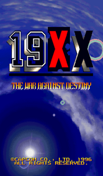 19XX: The War Against Destiny